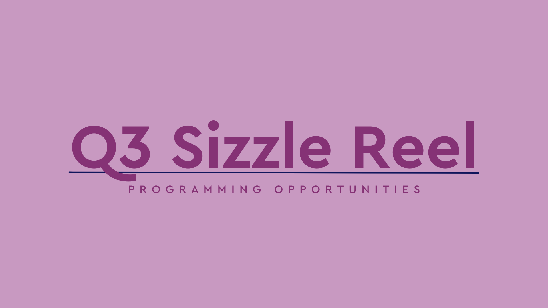 2022 Q3 Programming Opportunities
